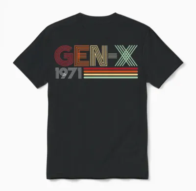 Gen X 1971 Retro Generation Xer Vintage Text Style T-Shirt Haut De Gamme Unisex T-Shirt - Black