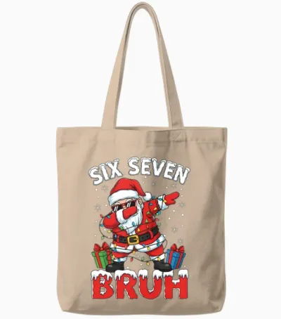 67 Six Seven Burh Funny Christmas 6 7 Meme Tote Bags - Natural