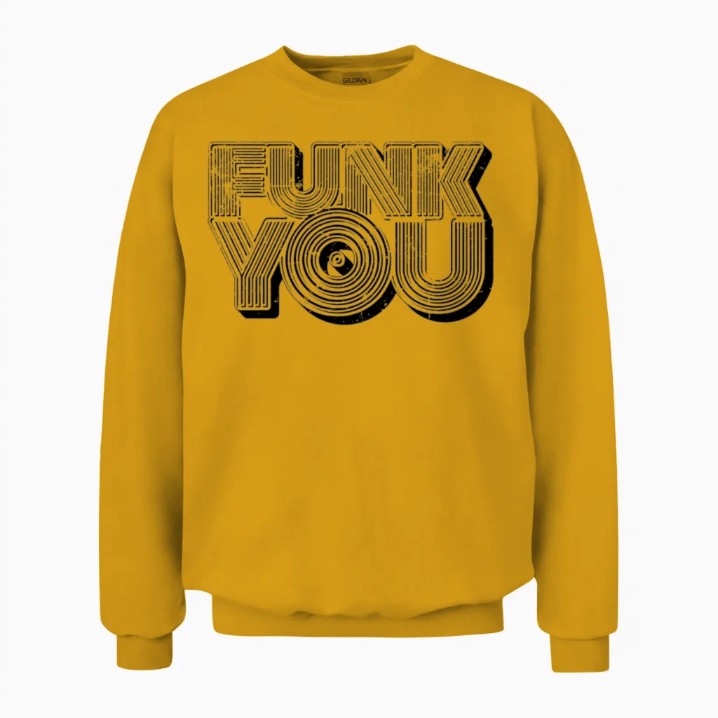 Funk You Retro Unisex Sweatshirt - Gold