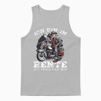 T-Shirt with German Text "ich Bin in Rente Ich Muss Gar Nix Cooler Rentner Unisex Tank Top - Ash