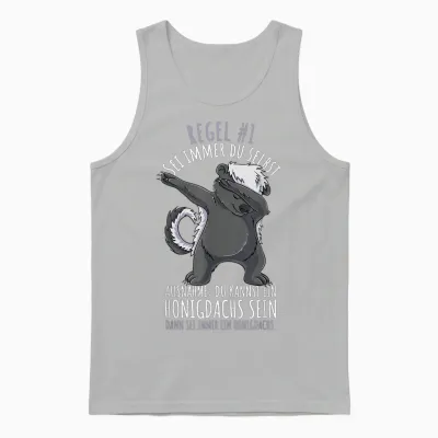 Sei Immer Du Selbst Lustiges Honigdachs Unisex Tank Top - Ash
