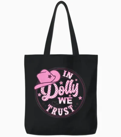 In Dolly We Trust Funny Pink Hat for Girls Tote Bags - Black