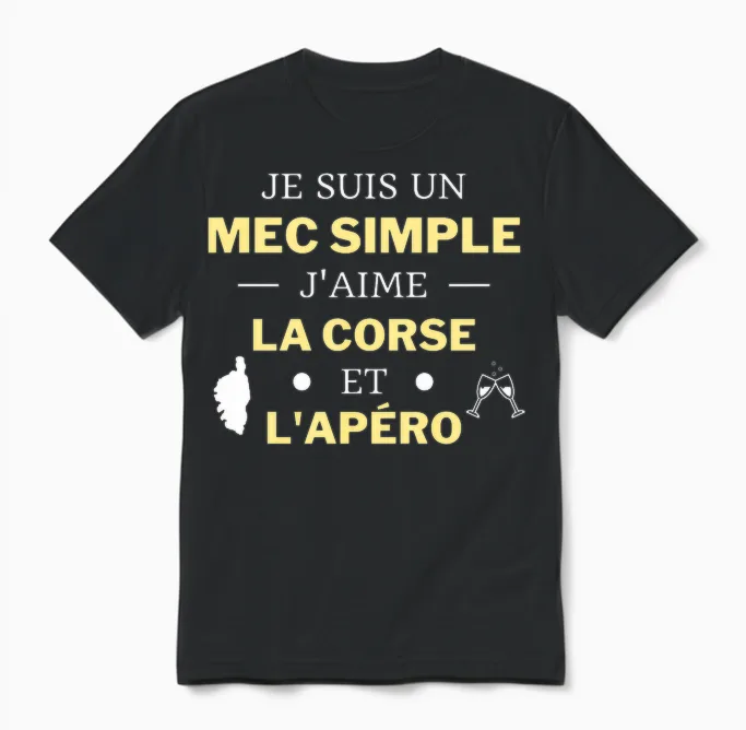 Mec Simple J'aime La Corse Et L'apéro Cadeau Humour Corsica T-Shirt Haut De Gamme Unisex T-Shirt in Black