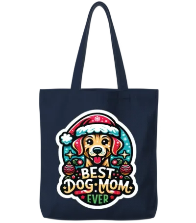 Best Dog Mom Ever Dog Dogs Best Dog Mama Tote Bags - Navy