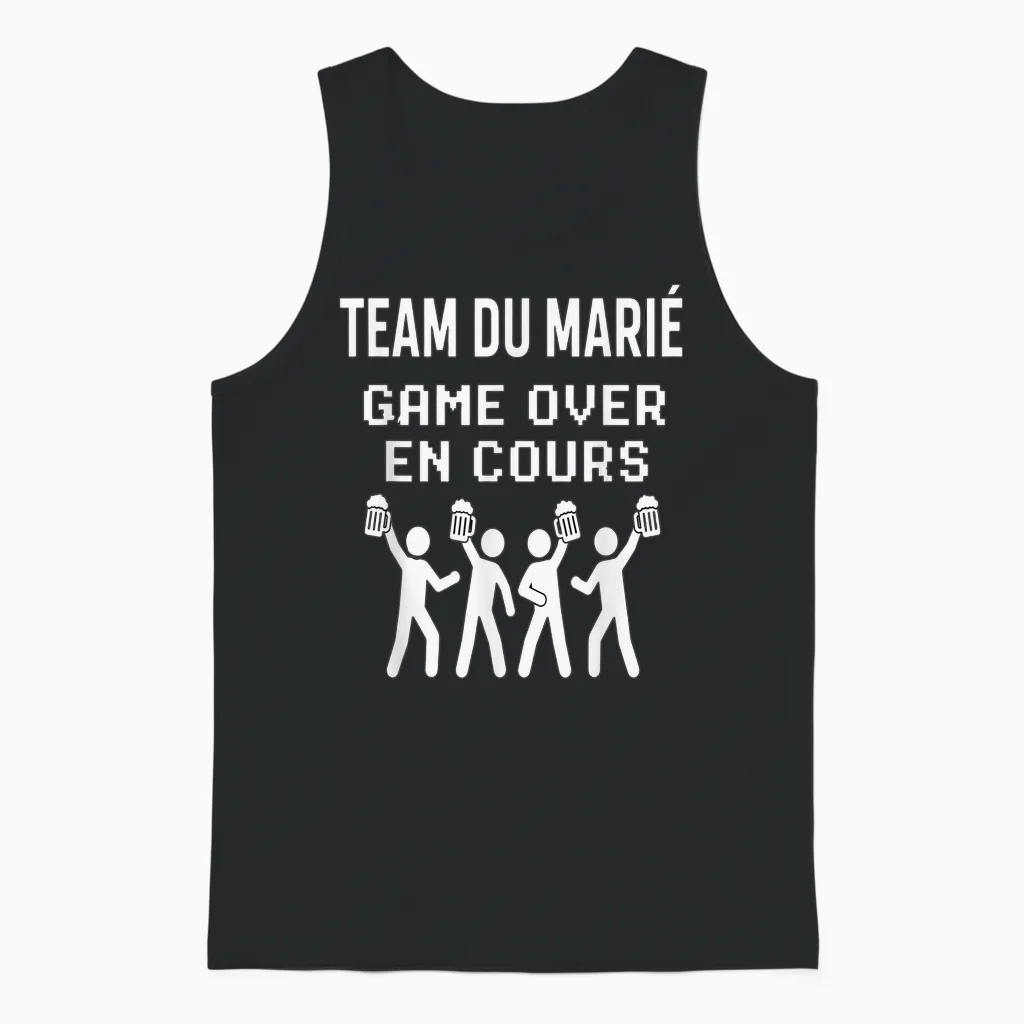 Humour Evg Team Du Marié Game Over En Cours Cadeau Fête Unisex Tank Top in Black