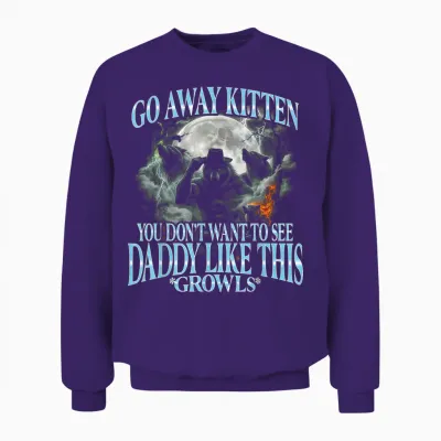 Go Away Kitten, Funny Bootleg Daddy Sigma Wolf Unisex Sweatshirt - Purple
