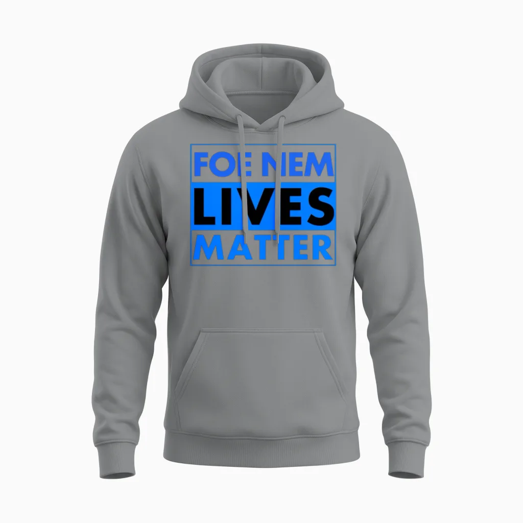 Foe Nem Lives Matter Unisex Hoodie in Sport Grey
