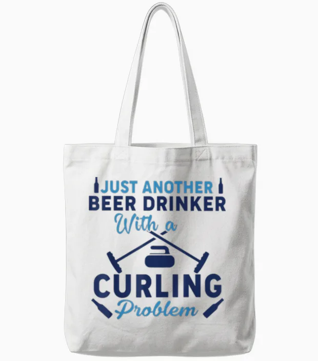 Just an Another Beer Drinker with a Curling Problem Tote Bags in White