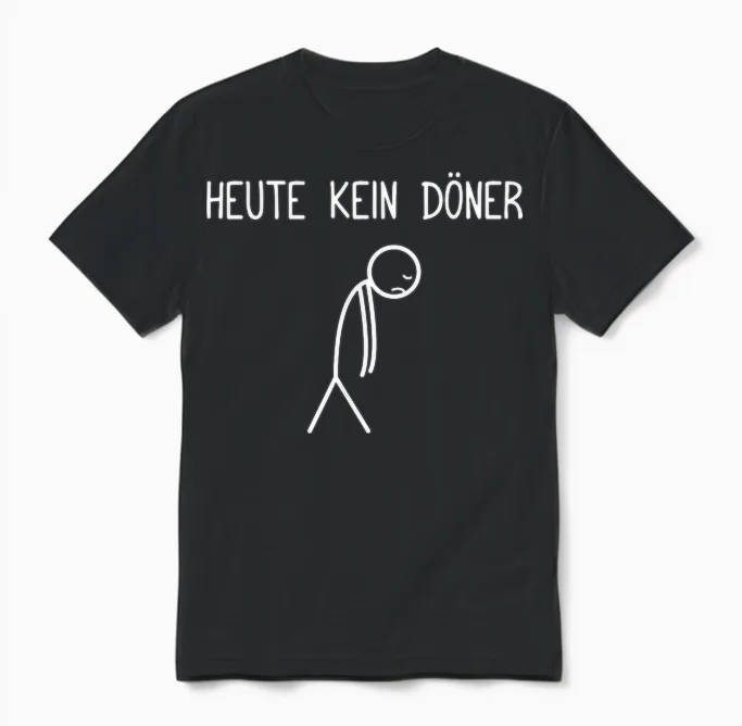 Heute Kein Döner Dönerspieß Dönerliebhaber Döner Unisex T-Shirt in Black