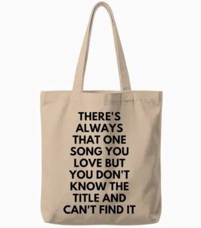 Funny Quotes Tote Bags - Natural