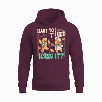 Gingerbread Have You Tried Icing It Funny Christmas Nurse Unisex Hoodie - Maroon