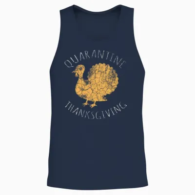 Funny Thanksgiving Gift Quarantine Thanksgiving Unisex Tank Top - Navy