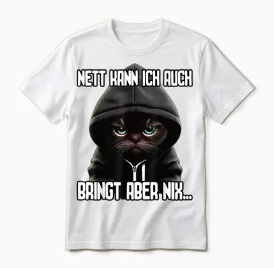 Short Sleeve T-Shirt with German Text "katz" [german Language] with German Text "ich Nett Kann, Black Unisex T-Shirt - White