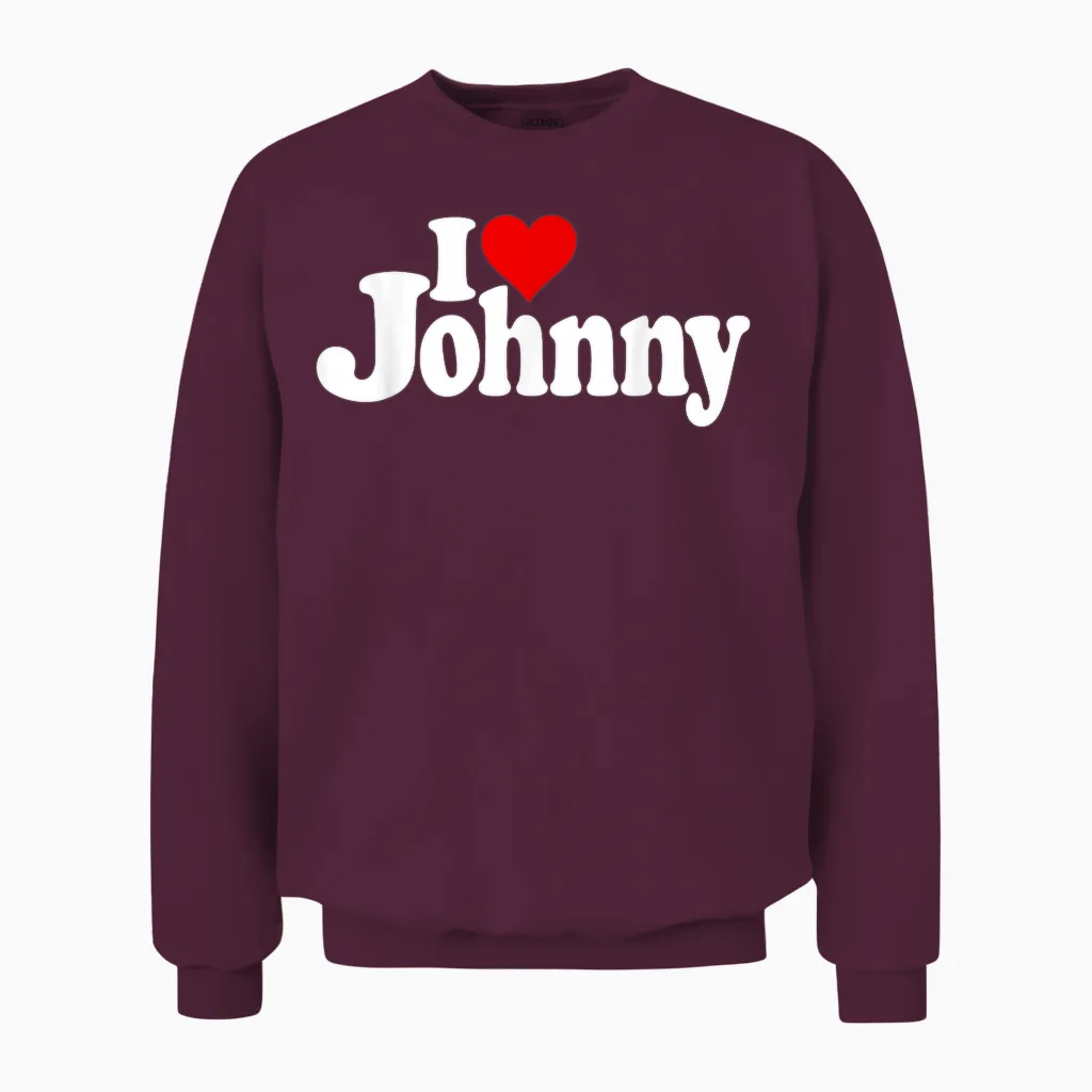 "i Love Heart Johnny Johnn" Name Auf Einem Unisex Sweatshirt in Maroon