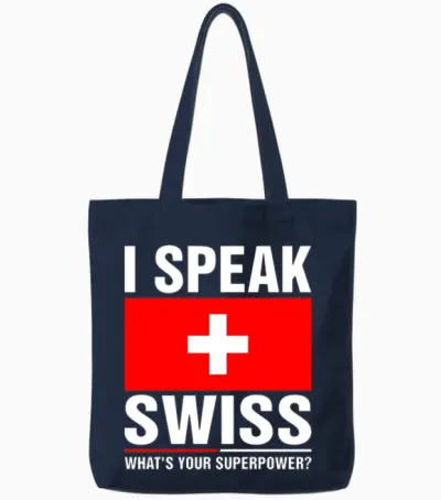 I Speak Swiss Whats Your Superpower Tote Bags - Navy