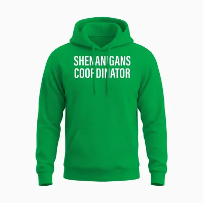 Shenanigans Coordinator Funny Unisex Hoodie - Irish Green