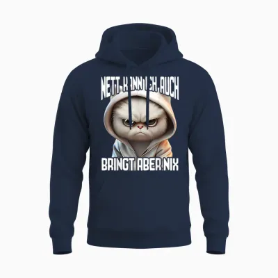 Lustiger Spruch I Tiere & Spaß I Damen & Herren Spruch Katze Geschenk I Nett Kann Ich Auch Bringt Aber Nix T-Shirt Schwarz Unisex-Erwachsene Klein Eu 41 S Eu Small Classic Novelty Cartoon Cat Unisex Hoodie - Navy