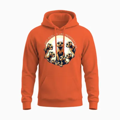 J'aime Vraiment Meerkats Ok Playful Desert Warrior Funny Unisex Hoodie - Orange