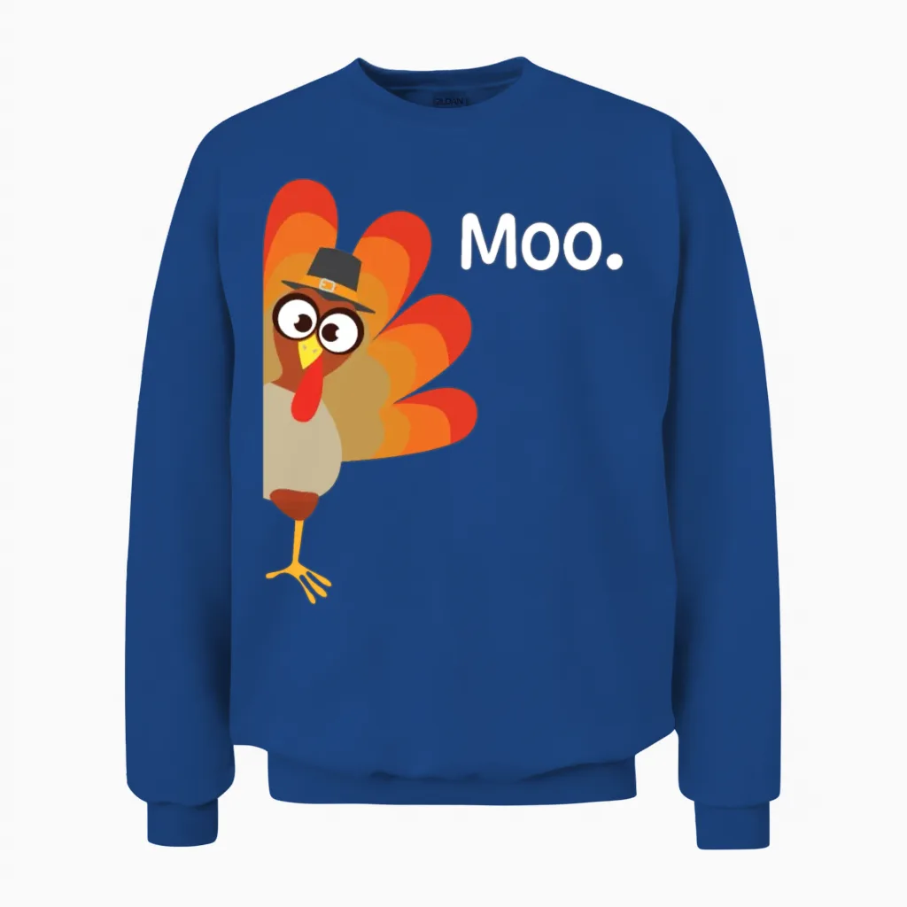 Turkey Moo Funny Turkey Day Thanksgiving Unisex Sweatshirt in Royal