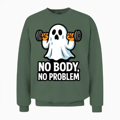 Halloween Gym Ghost - No Body No Problem Unisex Sweatshirt - Military Green