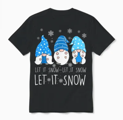 Let It Snow Cute Three Blue Gnome Matching Family Merry Xmas Unisex T-Shirt - Black