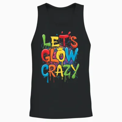 Lets a Glow Crazy Retro Colorful Quote Group Team Unisex Tank Top - Black