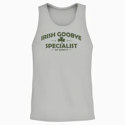 Irish Goodbye Specialist Funny St Patrick’s Day Men Women Unisex Tank Top - Ash