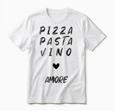 Pizza Pasta Vino Amore Unisex T-Shirt - White