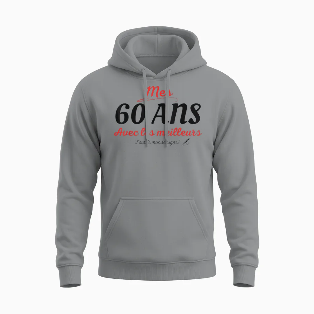 A Signer 60 Ans Anniversaire Cadeau Anniv 60 Ans Signature Unisex Hoodie in Sport Grey