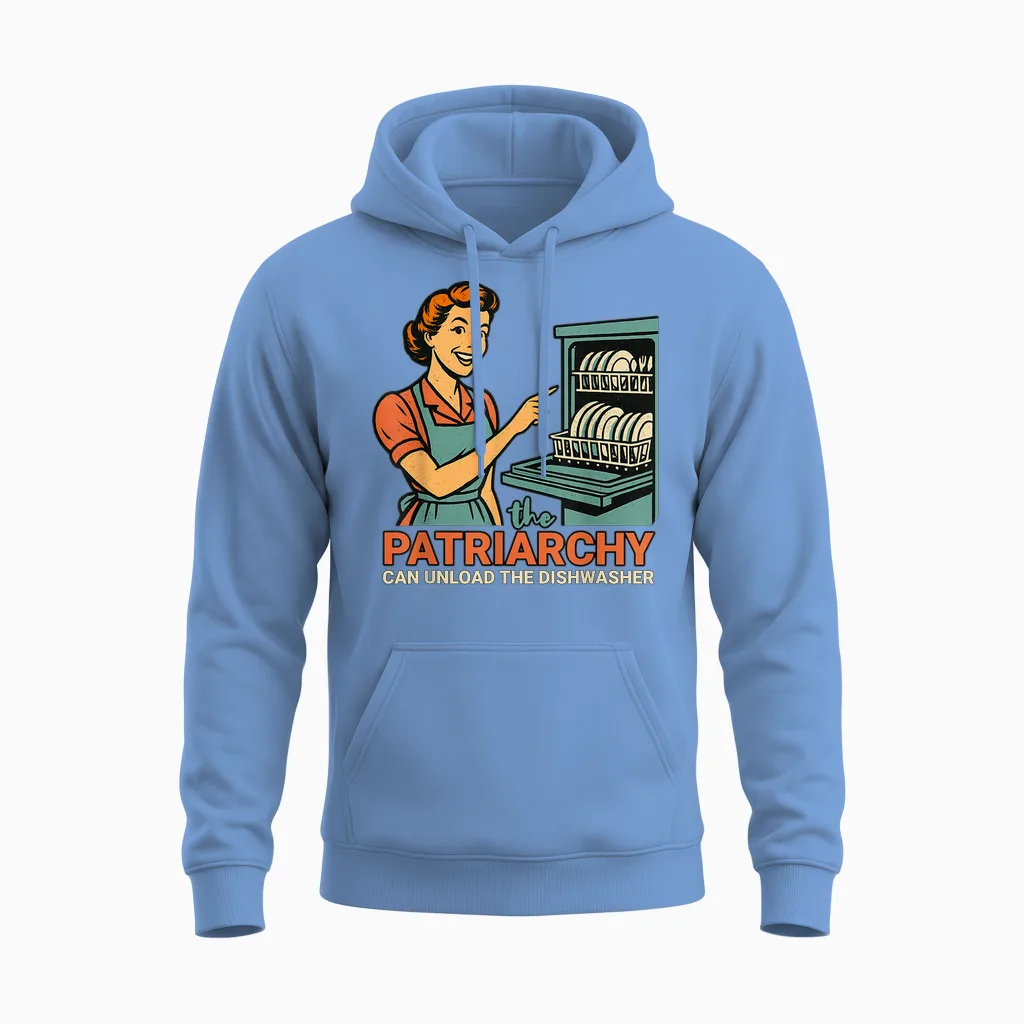 Das Patriarchat Kann Die Spülmaschine Entladen Funny Retro Meme Unisex Hoodie in Carolina Blue