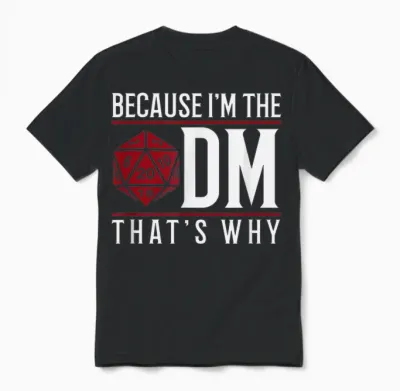 Because I'm the Dm That's Why Unisex T-Shirt - Black