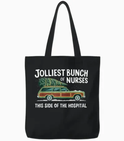 Jolliest Bunch of Nurses Holiday Fun Christmas Nursing Humor Tote Bags - Black