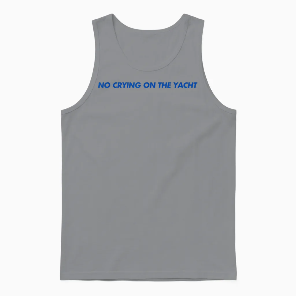 No Crying on the Yacht Shirt Y2k Aesthetic Trendy Unisex Tank Top in Sport Grey