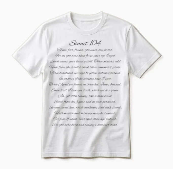Sonnet 104 Unisex T-Shirt in White