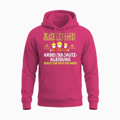 Lustiger Spruch - Arbeitsschutzkleidung - Kein Arbeitsschutz Unisex Hoodie - Heliconia