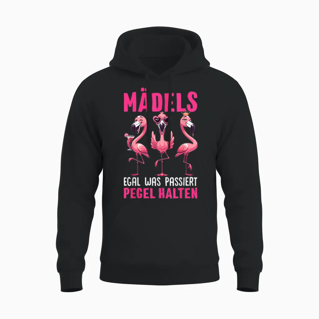 Mädels Egal Was Passiert Pegel Halten Flamingo Unisex Hoodie in Black