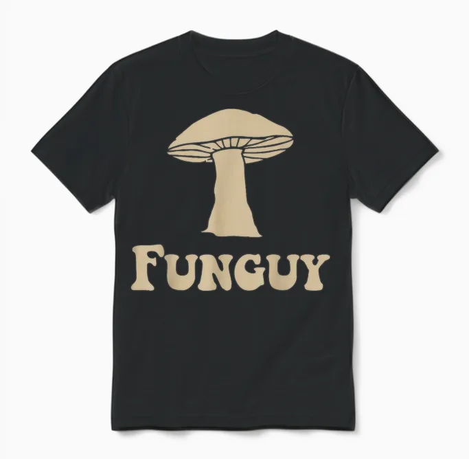 Fungi Fun Guy Funny Mushroom Lover Unisex T-Shirt in Black
