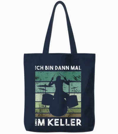 T-Shirt with German Text "ich Bin Dann Mal Im Keller" [ich Bin Dann Mal Im Keller], Black Tote Bags - Navy