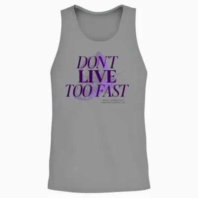 Dont Live to Fast Unisex Tank Top - Sport Grey