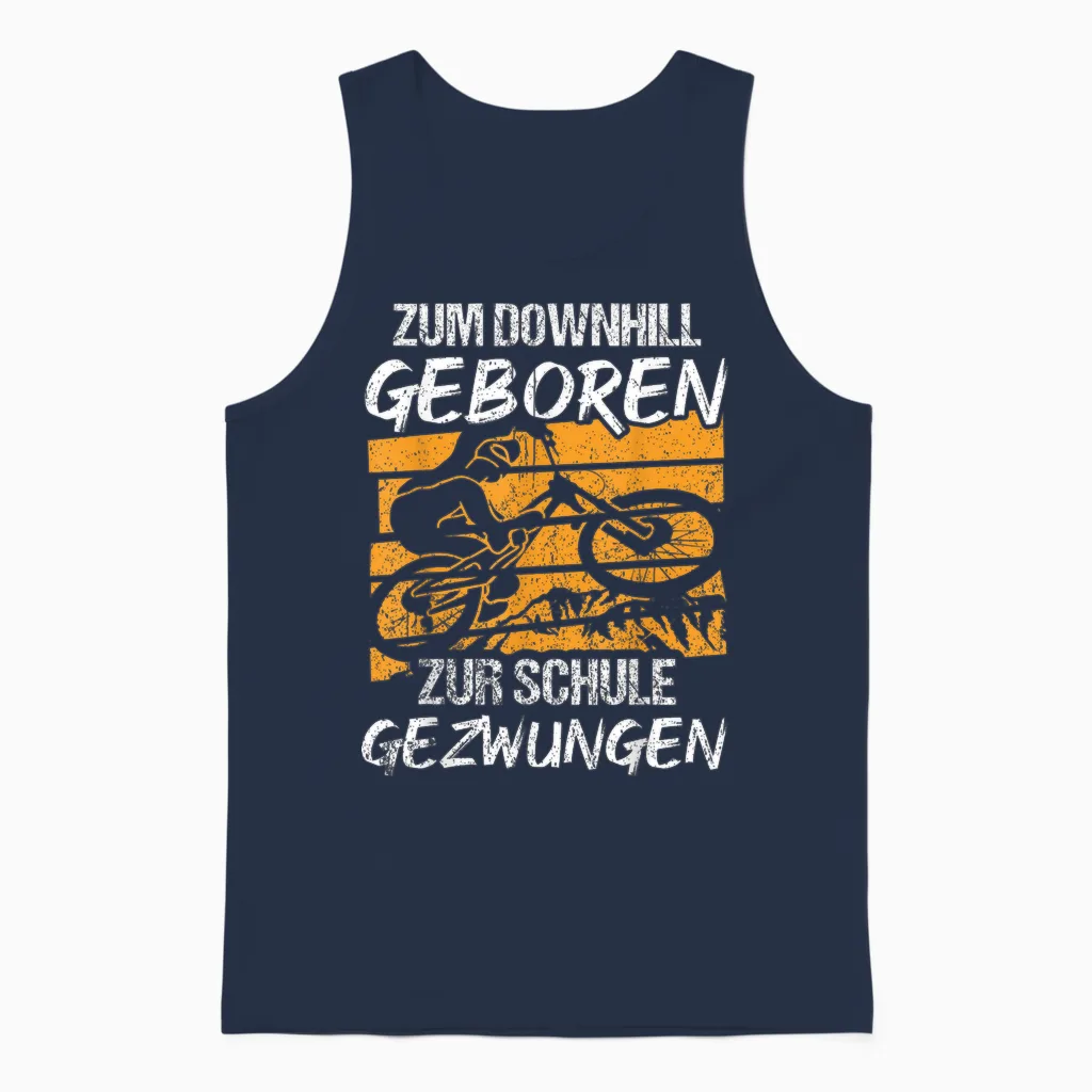 Downhill Geboren - Fahrrad Spruch Mountainbike Unisex Tank Top in Navy