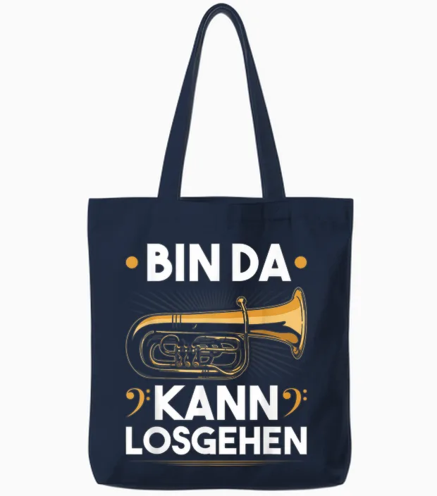 Bin Da Kann Losgehen, Funny Blow Music Bass Tubist B Tuba T-Shirt, Black, S Tote Bags in Navy