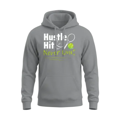 Hustle, Hit, Never Quit Unisex Hoodie - Sport Grey