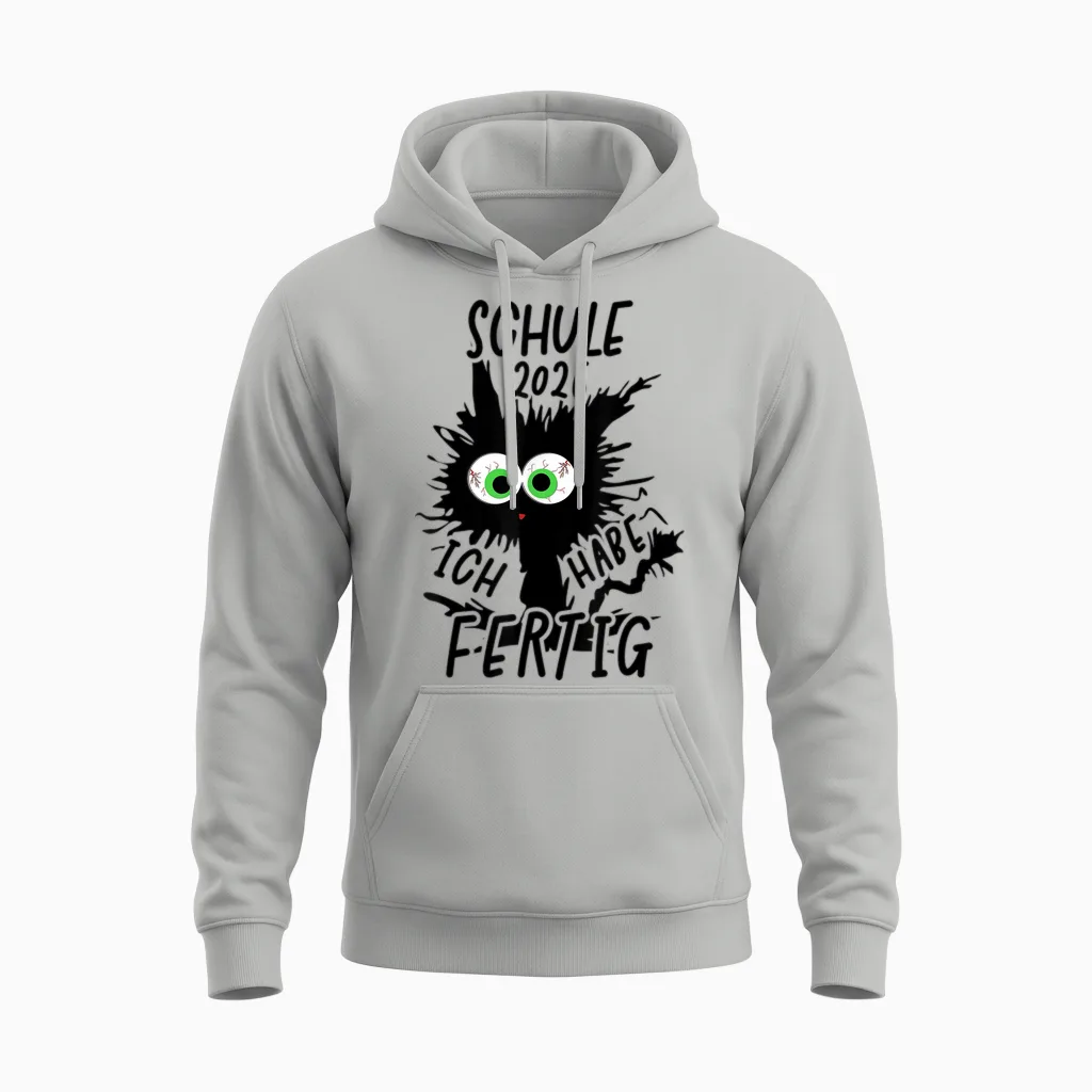 Schule 2026 Ich Habe Fertig Schule Geschafft 2026 Unisex Hoodie in Ash