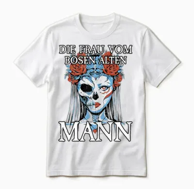 Böser Alter Mann I Für Frauen I Frau Vom Bösen Alten Mann Unisex T-Shirt - White