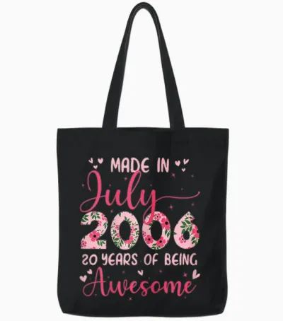Juillet 2006 Cool Cadeau Anniversaire 20 Ans Pour Filles Tote Bags - Black