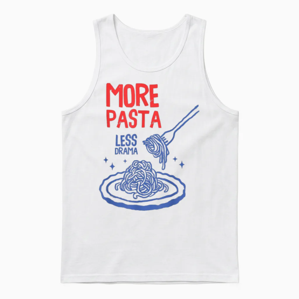 More Pasta Less Drama Funny Foodie Spaghetti Nudel Humor Unisex Tank Top in White