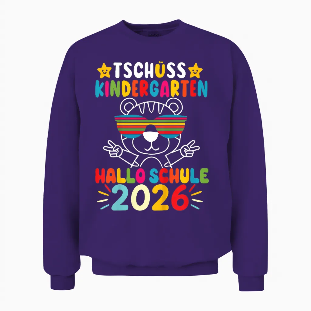 Kinder Tschüss Kindergarten Hallo Schule Kita Abgänger 2026 Tigerin Unisex Sweatshirt in Purple