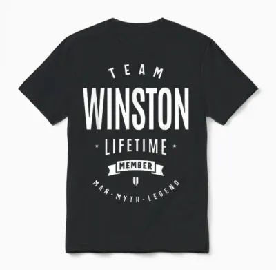 Membre à Vie De L'équipe Winston Nom Drôle Winston Unisex T-Shirt - Black