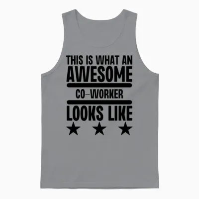 This Is What an Awesome Co-Worker Looks Like Unisex Tank Top - Sport Grey