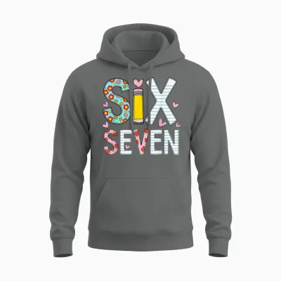 Funny Six Seven 6 7 Meme Teacher Design for Men Women Girls Unisex Hoodie - Graphite Heather